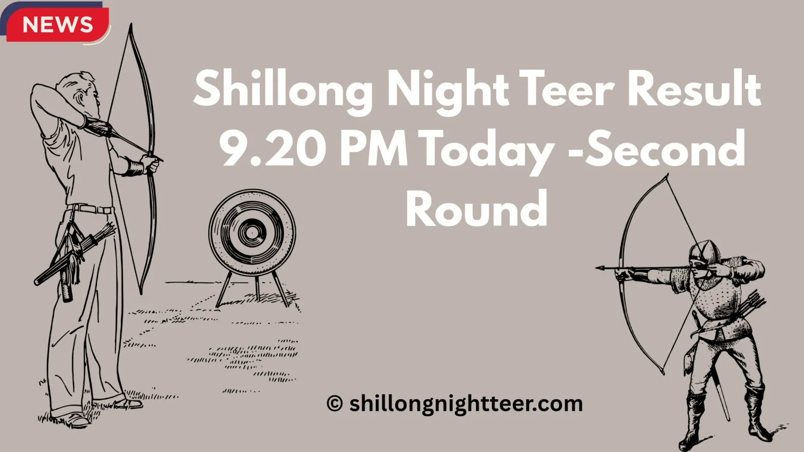 Shillong Night Teer Result 9.20 PM Today – Second Round Numbers